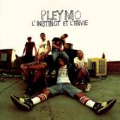 Pleymo : L'Instinct et l' Envie
